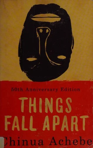 Things Fall Apart — Chinua Achebe