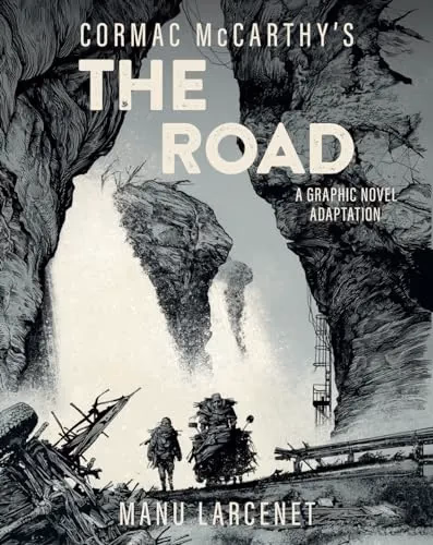 The Road: A Graphic Novel Adaptation — Manu Larcenet